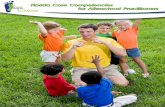 Florida Core Competencies for Afterschool Practitioners Core Competencies for Afterschool...themselves involved a thorough review of research and existing core competency ... into