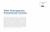 The European Financial Crisis - scholar.harvard.edu · The European Financial Crisis - Analysis and a Novel Intervention 1 The European Union is a group of countries with outstanding