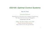 EE5105: Optimal Control Systems - NUS UAVuav.ece.nus.edu.sg/~bmchen/courses/ee5105.pdf · 2 Optimal Control Systems, Part 2 - Course Outline • Revision: Introduction to control