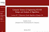 Computer Science & Engineering 423/823 Design and Analysis ...cse.unl.edu/.../slides/lecture3-ElementaryGraphAlgorithms.pdf · Elementary Graph Algorithms ... Computer Science & Engineering