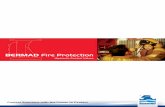 BERMAD Fire Protection Image Brochure English - PCXPE0… · or shutting off water lines. ... exceeding 100PSI (6.9 Bar), according to NFPA-14 standard ... pressure surge in fire