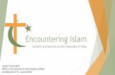 Encountering Islam - Archdiocese of St. Louisarchstl.org/files/field-file/Encountering Islam.pdfEncountering Islam ... The Islamic Society of North America (ISNA) ... CAIR An Educator’s