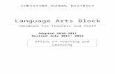 Language Arts Block - Christina School District · Web viewChristina School DistricT Language Arts Block Handbook For Teachers and Staff Adopted 2010-2011 Revised July 2011; 2012