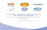 A Review of Flaring and Venting at UK Offshore Oilfields · A Review of Flaring and Venting at UK Offshore ... operational data from offshore UK oil fields ... temporary lack of access