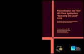 Proceedings of the Third HPI Cloud Symposium … Berichte Nr. 105 des Hasso-Plattner-Instituts für Softwaresystemtechnik an der Universität Potsdam Proceedings of the Third HPI Cloud
