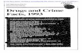 Drugs and Crime Facts, 1993 - NCJRS and Crime Facts, 1993 5 . In 1991, 49% of all State prison Inmates reported that they were under the influence of drugs or alcohol or both at the