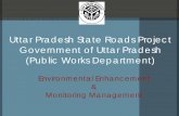 Uttar Pradesh State Roads Project Government of Uttar Pradesh (Public Works Department)siteresources.worldbank.org/INTSARREGTOPTRANSPO… ·  · 2006-12-04Uttar Pradesh State Roads