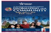 11 Annual International Education Conference our … Annual International Education Conference – GLOBALIZING OUR COMMUNITY SCHEDULE OF EVENTS – Presentation descriptions can be