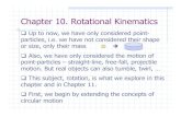 Chapter 10. Rotational Kinematics - UGA. Method: #revolutions = θ ... First, review concept of relative velocity. What is the velocity of B as seen by the ground? v axis = v ... notes10.ppt