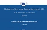 Metadata Working Group Meeting 2013 · 6. The SDMX Statistical ... • Eurostat is also working on a new info-site for providing comprehensive ... (24 new SCL's in 2012/2013).