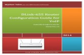 DLink-655 Router Configuration Guide for VoIP - MyOwn … · DLink-655 Router Configuration Guide for VoIP A support document brought to you by MyOwnTelco.net Contact us at: support@myowntelco.net