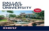 now - Dallas Baptist Universitywhydbu.dbu.edu/images/pdfs/undergrad-admissions-application-2017.… · OfficialACT or SAT test score. 4. ... Vocal Performance ... (University Concert