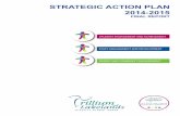 STRATEGIC ACTION PLAN 2014-2015 - Better Togethertldsb.ca/wp-content/uploads/2013/07/Stategic-Plan-2014-2015-Final.pdf · STRATEGIC ACTION PLAN 2014-2015 ... "Plan" is communicated