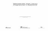 TMS320C54x DSP Library Programmer’s Reference … DSP Library Programmer’s Reference ... IMPORTANT NOTICE Texas Instruments ... Provides the calculations used to find the inverse