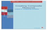Creating Composite Measures - John Jay College of …jjcweb.jjay.cuny.edu/...creating_composite_measures-compute-if.pdfLECTURE CRJ 716: Chapter 6 – Creating Composite Measures Chapter