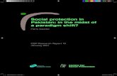 Social protection in Pakistan: in the midst of a paradigm ... · There was a several-fold increase in fiscal allocations for social protection in Pakistan in ... the social protection