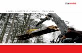 Hiab Loglift Z-model Cranes - HSM-BV · When large amounts of timber need to be transported, there is no sense in wasting valuable cargo space for a crane. The Hiab Loglift Z-model