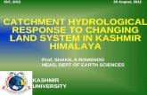 CATCHMENT HYDROLOGICAL RESPONSE TO ... Resource Map of UIB WATER RESOURCES Land System Changes in Kashmir CLASS NAME 1972 AREA (HA) 1992 AREA (HA) 2008AREA (HA) FOREST 485473.31 464798.36