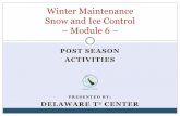 Winter Maintenance Snow and Ice Control Module 6… ·  · 2017-12-22Clean and repair equipment ... Repair the roads Permanent pothole repair ... Weather basics ...
