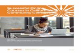 Successful Online Courses in California's … SUCCESSFUL ONLINE COURSES IN CALIFORNIA'S COMMUNITY COLLEGES Introduction Online learning is growing rapidly in higher education. In California,