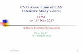 CVO Association of CAS Intensive Study Course - WIRC ·  · 2013-05-15CVO Association of CAS Intensive Study Course On FEMA on 11th May 2013 Outbound Investment & Guarantees Presented