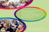 ENHANCING STUDENT ENGAGEMENT IN DECISION-MAKING ENGAGEMENT IN DECISION- MAKING · ENHANCING STUDENT ENGAGEMENT IN DECISION-MAKING Report of the Working Group on Student Engagement