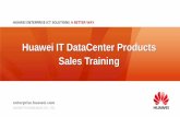 Huawei IT DataCenter Products Sales Training IT DataCenter Products Sales Training. 1 4 UPS Click to add Title Contents 1 Huawei DataCenter OverviewClick to add Title 2 MicroDC Click