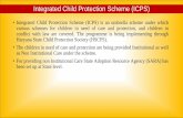 Integrated Child Protection Scheme (ICPS) - … Child Protection Scheme (ICPS) 1 ... proposal for construction of Place of Safety has ... Haryana which will be sent to Chief engineer