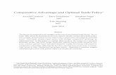 Comparative Advantage and Optimal Trade Policyjev9/CDVW.pdfComparative Advantage and Optimal Trade Policy Arnaud Costinot MIT Dave Donaldson MIT Jonathan Vogel Columbia Iván Werning