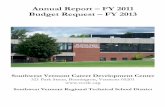 Annual Report FY 2011 Budget Request FY 2013 · Annual Report – FY 2011 Budget Request – FY 2013 ... or formal apprenticeship, ... New dye sublimation equipment has given students