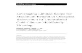 Leveraging Limited Scope for Maximum Benefit in Occupied ... · Leveraging Limited Scope for Maximum Benefit in Occupied Renovation of Uninsulated Cold Climate Multifamily Housing