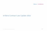Allens Contract Law Update 2016 · Chapter 1: Contract formation One of the essential requirements for a legally binding contract is that there be, objectively, an intention to create