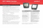 PPT 8800 Series - BarcodesInc - Barcode Printer, … more information on the PPT 8800 Series visit ... Glass analog resistive touch Backlight: LED backlight ... 32MB RAM/ 32MB ROM