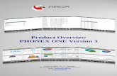 Product Overview PHONEX ONE Version 3 · EVERCOM 1 Solution Highlights PhonEX ONE is a comprehensive fully web-based solution for call-accounting management and control. It provides