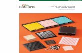 Bare Die, Chip Scale and Wafer Scale Package Handling · Bare Die, Chip SCale anD Wafer SCale paCkage hanDling 2 entegriS, inC. Overview Entegris offers a wide selection of products