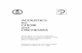 ACOUSTICS for CHOIR and ORCHESTRA - Royal …Acoustics for Choir and Orchestra", the tenth yearly Music Acoustics semi- nar, organized by the Music Acoustics Committee of the Royal