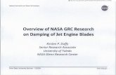 Overview of NASA GRC Research on Damping of Jet … of NASA GRC Research on Damping of Jet Engine Blades ... • Friction at the blade root ... Self-Tuning Impact Damper