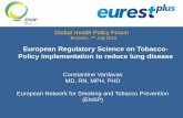 European Regulatory Science on Tobacco- Policy ...ec.europa.eu/research/health/pdf/hpforum/vardavas_eurest...2016/07/11 · European Regulatory Science on Tobacco- Policy implementation