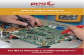 DEPOT REPAIR SERVICES - FCX Performance | · DEPOT REPAIR SERVICES High-Quality Repairs and Support for Your Plant Operations PCS MEANS PROVIDING CUSTOMER SATISFACTION SM processcontrolservices.com