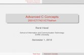 Advanced C Concepts - 2501ICT/7421ICTNathan C Concepts 2501ICT/7421ICTNathan ... address than adding to a char pointer René Hexel Advanced C Concepts. Preprocessor Directives Pointers