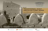 TRADITIONAL GULF ARCHITECTURE WEEK Traditional Gulf Architecture Conference is organized by the Qatar National Library in collaboration with Liverpool University’s School of Architecture,
