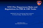 NYC Fire Department Rules and Regulations for PBS & … · NYC Fire Department Rules and Regulations for PBS ... Daniel Nigro, Fire Commissioner NISTM 2017 New York Storage Tank Conference