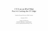 CVA on an iPad Mini Part 4: Cutting the IT Edgeecon.au.dk/fileadmin/site_files/filer_oekonomi/Research_groups/... · CVA on an iPad Mini Part 4: Cutting the IT Edge ... // skip ahead