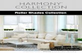 Roller Shades HARMONY COLLECTION Roller Shades 2015.pdfBY y Legacy Window Coverings Roller Shades y Legacy Window Coverings Pricing and Ordering Information Roller Shades Collection