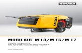 MOBILAIR M 13/M 15/M 17 - KAESER – KAESER ...nl. M 13/M 15/M 17 Exceptionally versatile The three smallest compressors in the Mobilair range offer incredible versatility for a wide