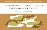 DEFENSIVE CARDING & OPENING LEADS - eBooksBridgeebooksbridge.com/www/ebb/samples/SAMPLE_HONORS_DefensiveC… · An Honors eBook from Master Point Press DEFENSIVE CARDING & OPENING