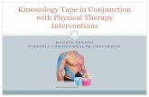 Kinesiology Tape in Conjunction with Physical … BENSON VIRGINIA COMMONWEALTH UNIVERSITY Kinesiology Tape in Conjunction with Physical Therapy Interventions