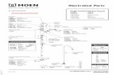 Illustrated Parts - Moen | Bathroom & Kitchen Faucets ... · Order by Part Number Illustrated Parts TO ORDER PARTS CALL: 1-800-BUY-MOEN Single Control Kitchen Faucet MODEL FINISH