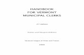 HANDBOOK FOR VERMONT MUNICIPAL CLERKS · Mortgage Deed ... A. Motor Vehicle ... Clerks. VLCT Handbook for Vermont Municipal Clerks. VLCT Handbook for Vermont Municipal Clerks. 6 edition.