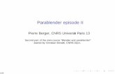 Parablender episode II - BYU Math · Parablender episode II Pierre Berger, ... And so one for every n 2: ... = fx 0 + ay 0: (x 0;y 0) 2V i V jg. 7/23.